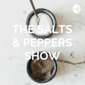 THE SALTS & PEPPERS SHOW