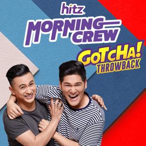 HITZ Morning Crew Gotcha! Throwback - Radio Station [ENG]