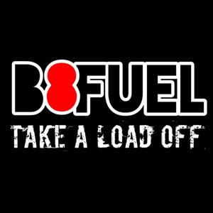 B8Fuel: Take a Load Off