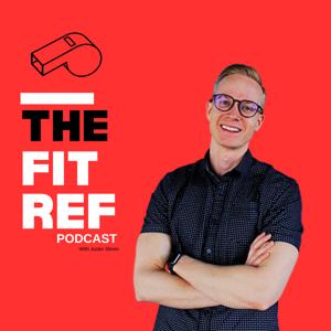 The Fit Ref Podcast with Justin Slimm