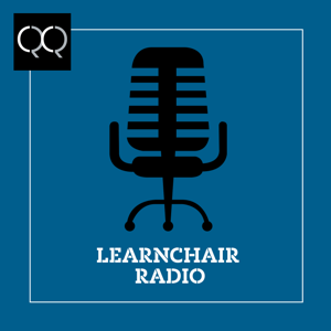 LearnChair Radio Leadership Podcast