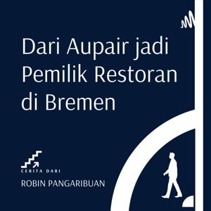 Dari Aupair jadi Pemilik Restoran di Bremen