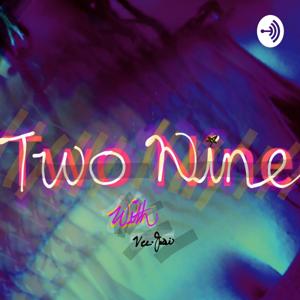 Two Nine