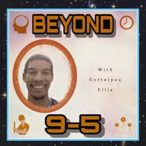 Beyond 9-5