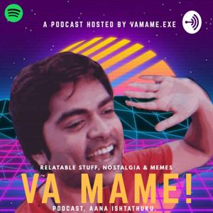 Va Mame Podcast