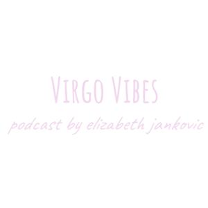 Virgo Vibes