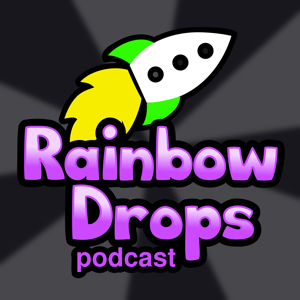 Rainbow Drops Podcast