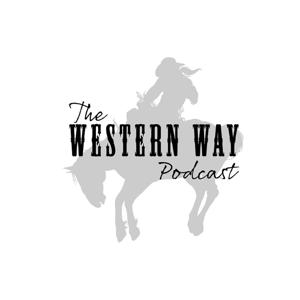 The Western Way Podcast