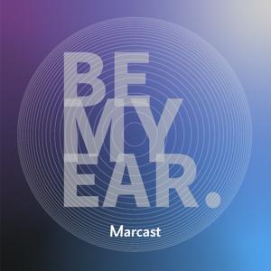 Be My Ear 白噪音 | Marcast by Marcast