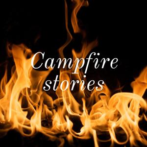 Campfire stories