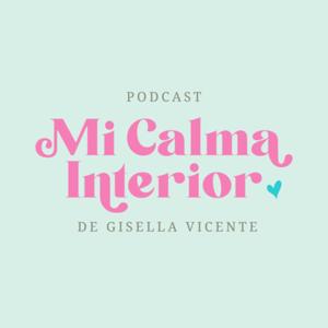 MI CALMA INTERIOR de Gisella Vicente