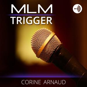 MLM Trigger