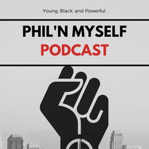Phil'nMyself Podcast