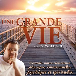 Une Grande Vie