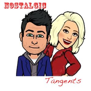 Nostalgic Tangents