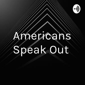 Americans Speak Out