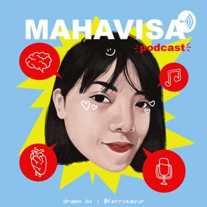 MAHAVISA PODCAST