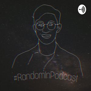 RandomInPodcast