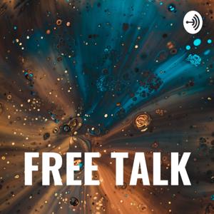 FREE TALK