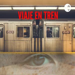 Viaje en Tren