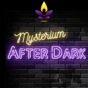 Mysterium After Dark