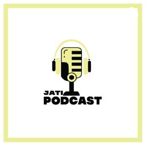 Jati Podcast