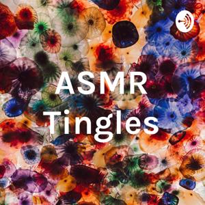 ASMR Tingles by Zack Tessier