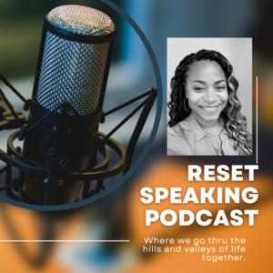 Reset Speaking