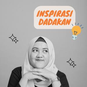 Podcast Inspirasi Dadakan (SIDAK)