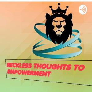 Reckless 2 Empowered