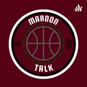 Maroon Talk