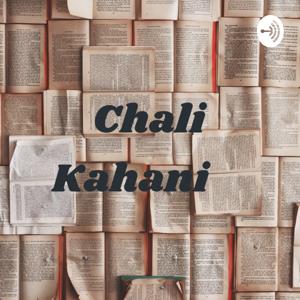 Chali Kahani