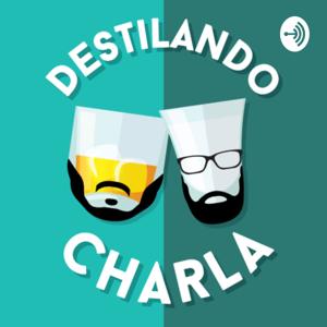 Destilando Charla