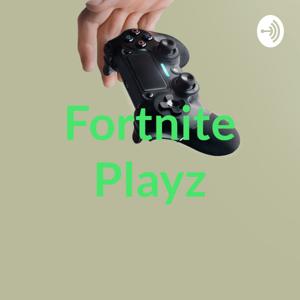 Fortnite Playz