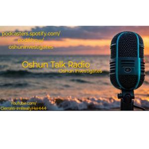 Oshun Talk Radio