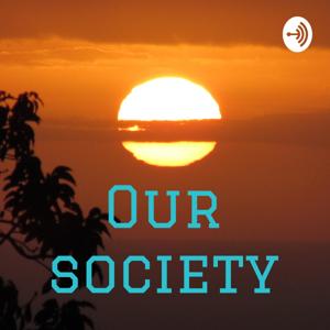 OUR OPEN SOCIETY