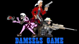 The Damsels Game