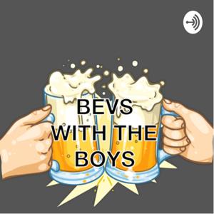 Bevs With The Boys
