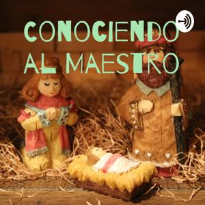 Conociendo al Maestro