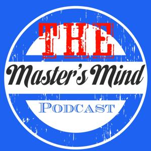 The Master's Mind Podcast