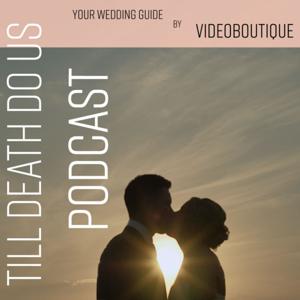 Till Death Do Us Podcast