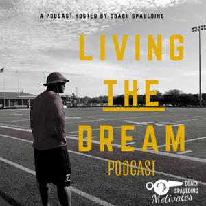 Living THE Dream Podcast