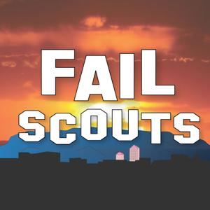 FAIL SCOUTS