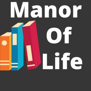 Manor Of Life