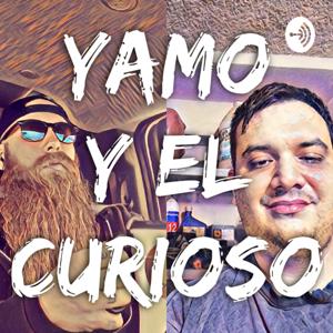 Yamo Y El Curioso