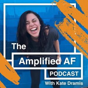 The Amplified AF Podcast