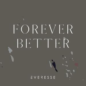 Forever Better