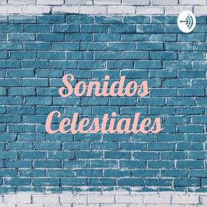 Sonidos Celestiales