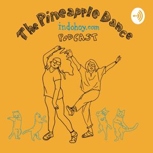 The Pineapple Dance by Indohoy