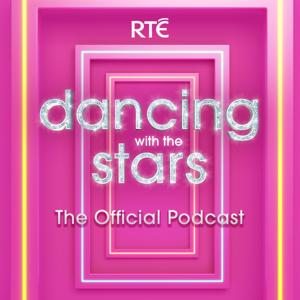 Dancing with the Stars Ireland: Official Podcast with Carl Mullan, Laura Fox and Lottie Ryan